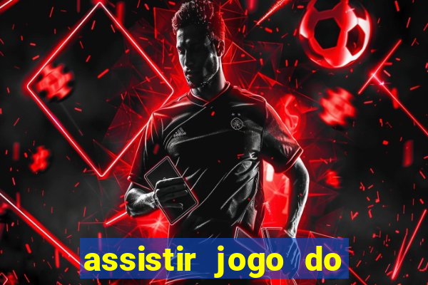 assistir jogo do corinthians ao vivo vto