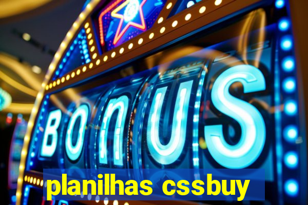 planilhas cssbuy