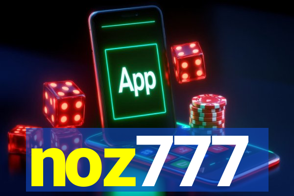 noz777