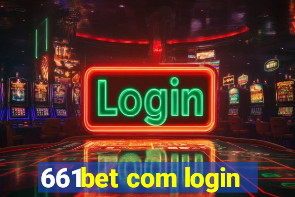 661bet com login