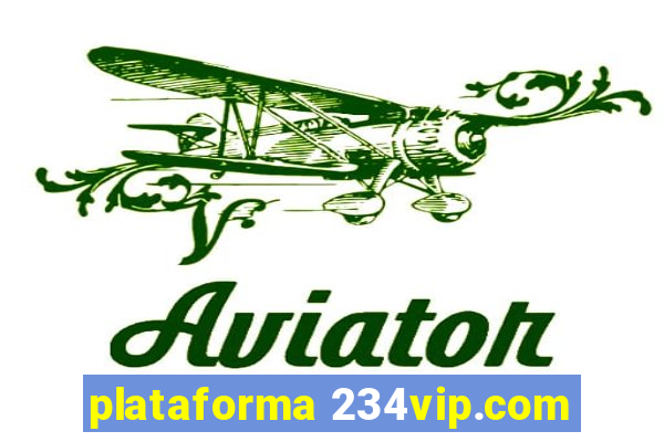 plataforma 234vip.com