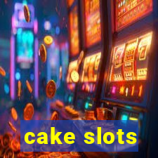 cake slots