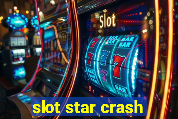 slot star crash