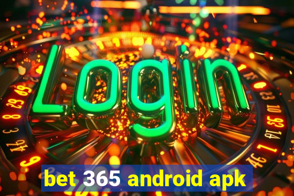 bet 365 android apk