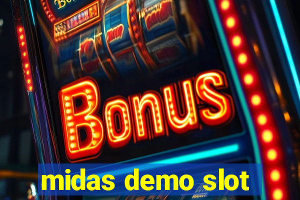 midas demo slot