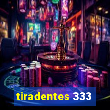 tiradentes 333