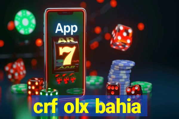 crf olx bahia