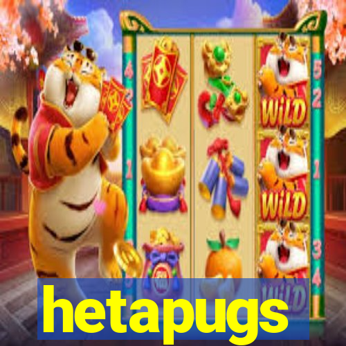 hetapugs