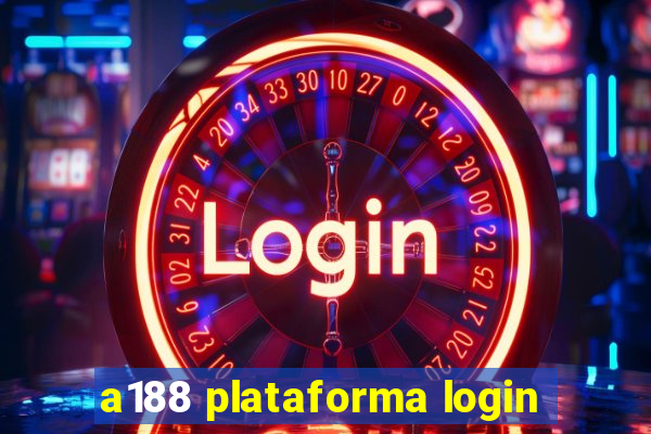 a188 plataforma login