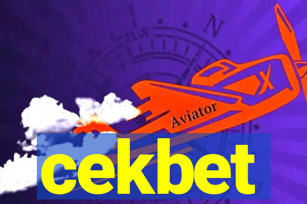 cekbet