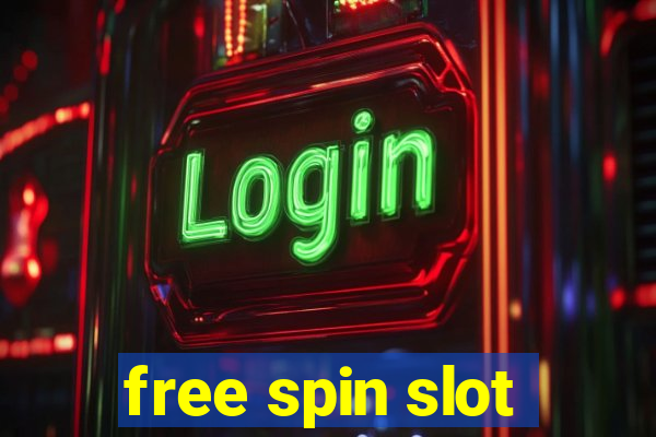 free spin slot