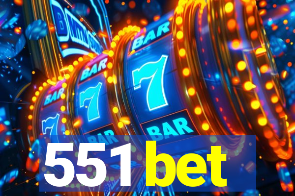 551 bet