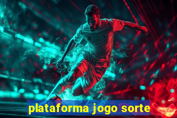 plataforma jogo sorte