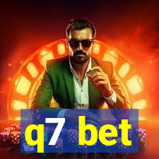 q7 bet