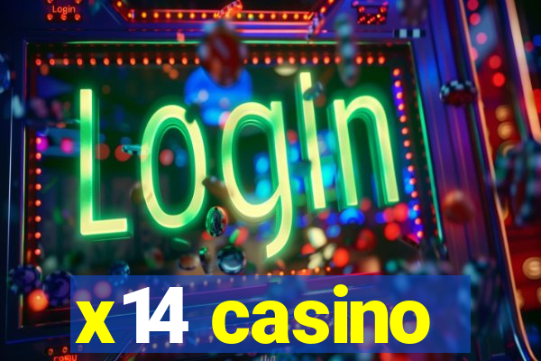 x14 casino