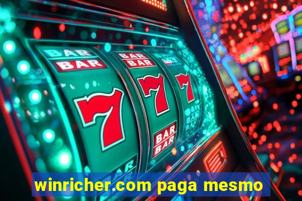 winricher.com paga mesmo