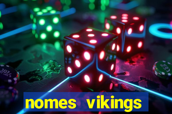 nomes vikings masculinos e significados