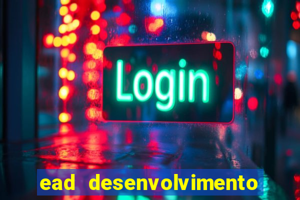 ead desenvolvimento de jogos