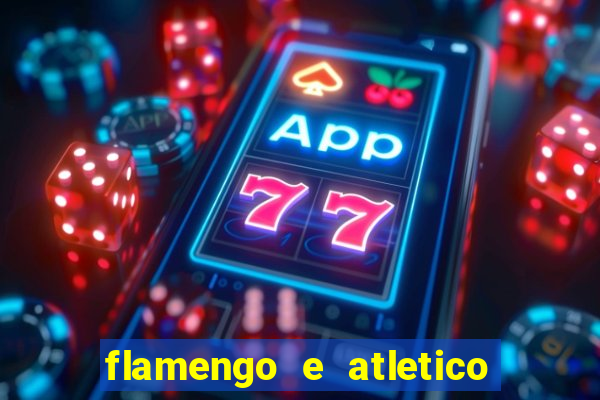 flamengo e atletico mineiro futemax