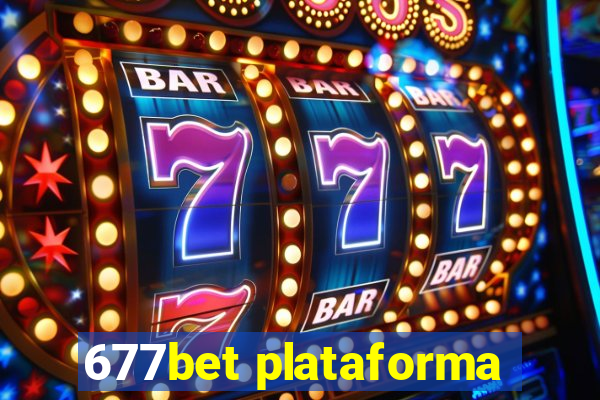 677bet plataforma