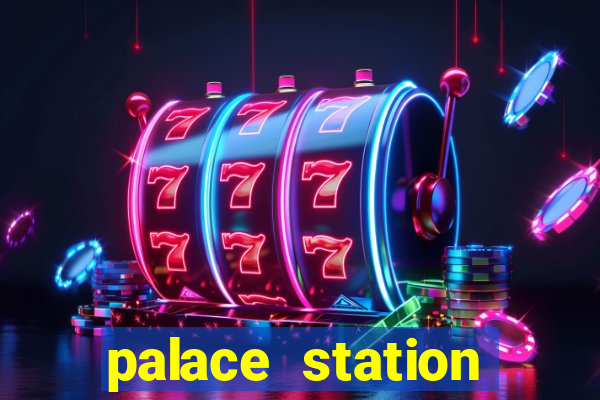 palace station casino vegas