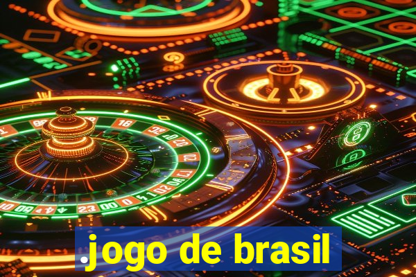 .jogo de brasil