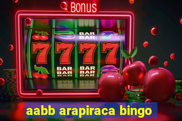 aabb arapiraca bingo