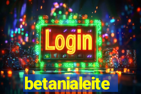 betanialeite