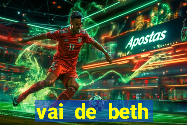 vai de beth gusttavo lima