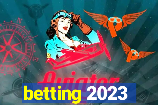 betting 2023