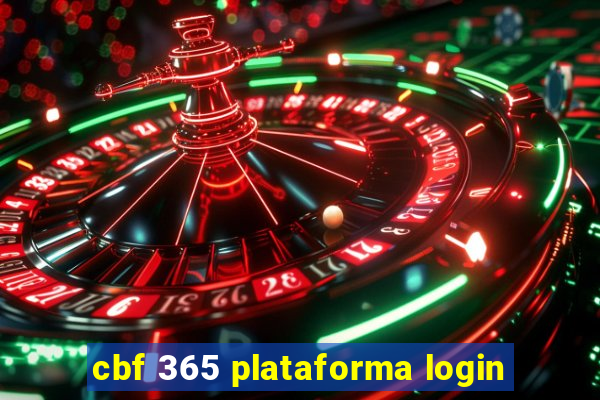 cbf 365 plataforma login