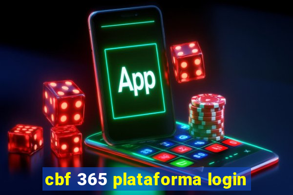 cbf 365 plataforma login