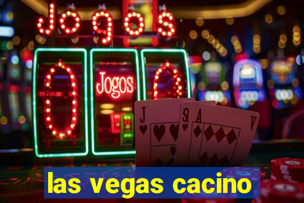 las vegas cacino