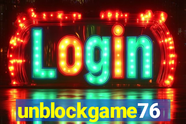 unblockgame76