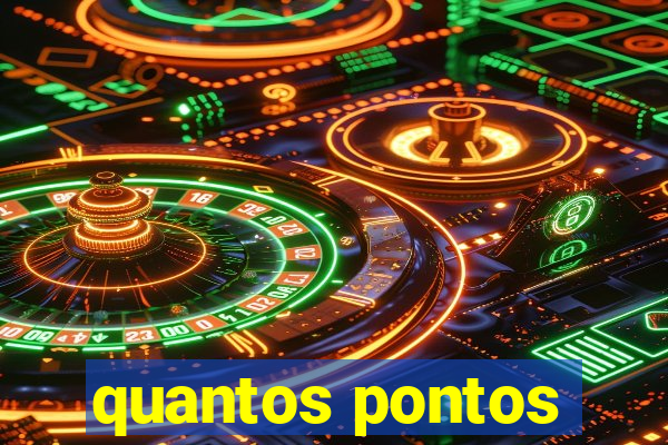 quantos pontos