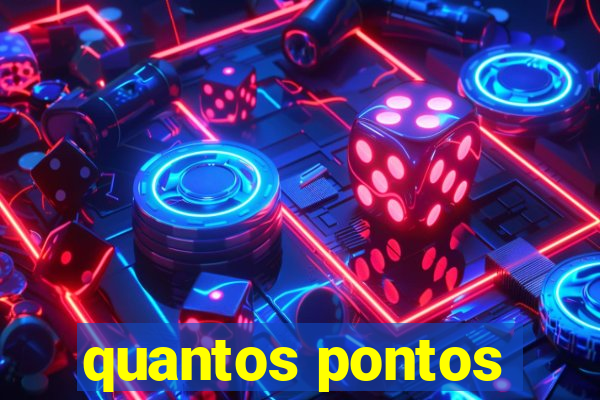 quantos pontos