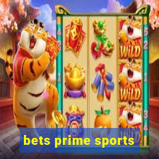 bets prime sports