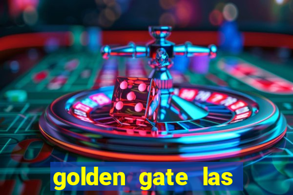 golden gate las vegas casino