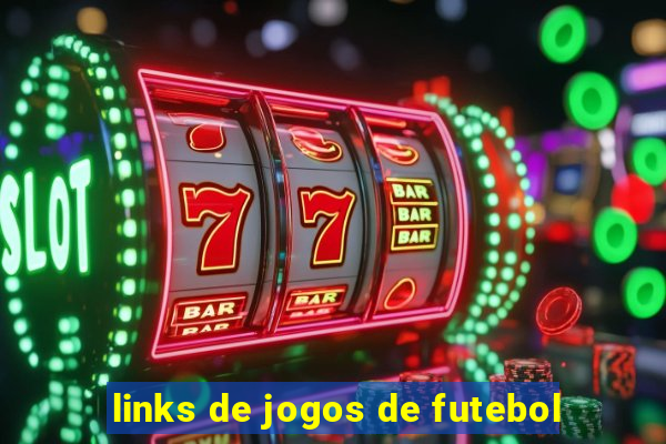 links de jogos de futebol