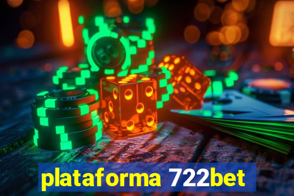 plataforma 722bet