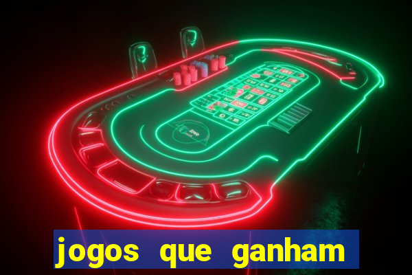 jogos que ganham dinheiro sem depositar nada