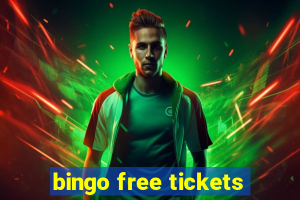 bingo free tickets