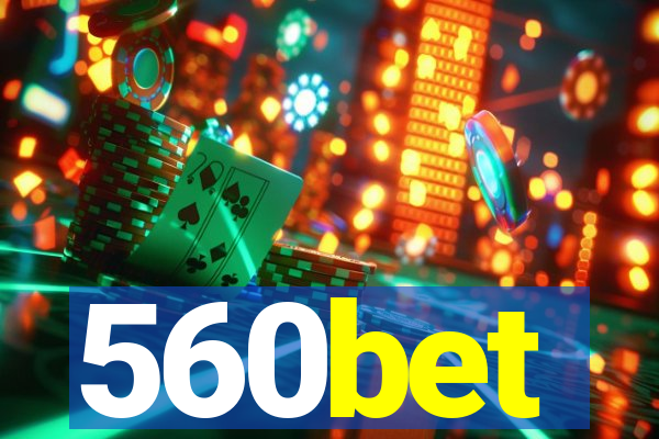 560bet