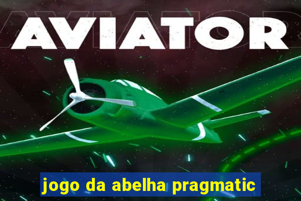 jogo da abelha pragmatic