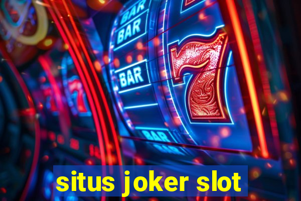 situs joker slot