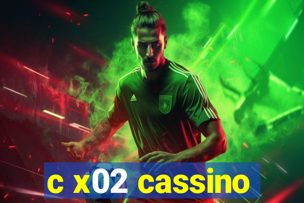 c x02 cassino