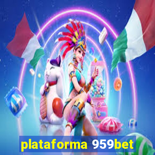 plataforma 959bet