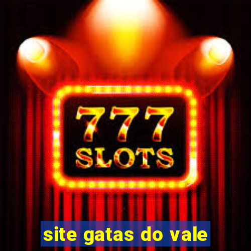 site gatas do vale