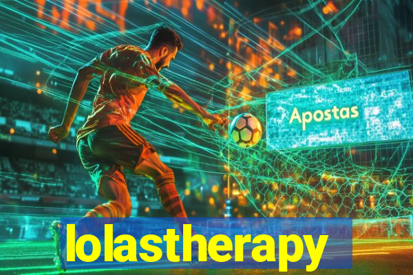 lolastherapy