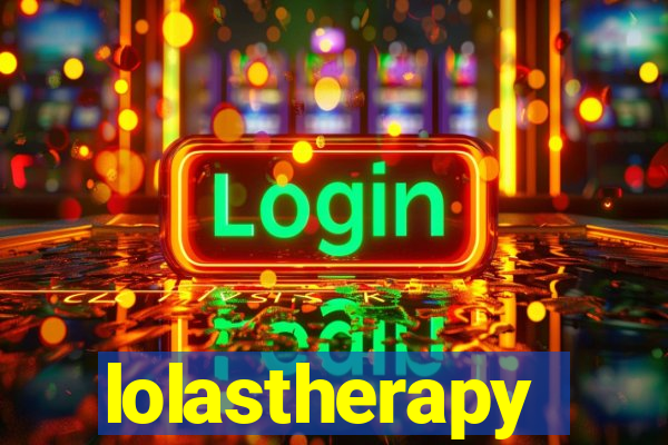 lolastherapy